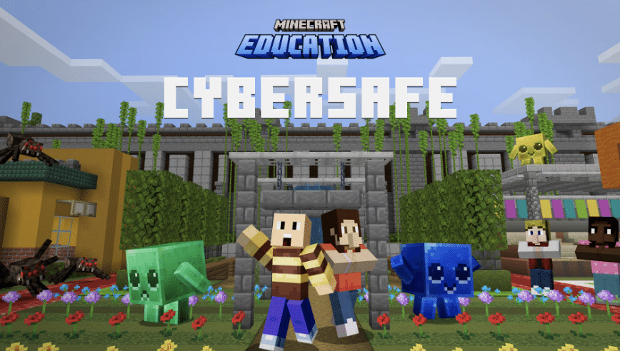 Minecraft Education Cyber Safe
